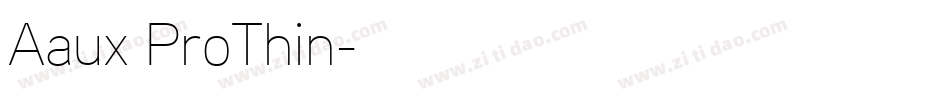 Aaux ProThin字体转换